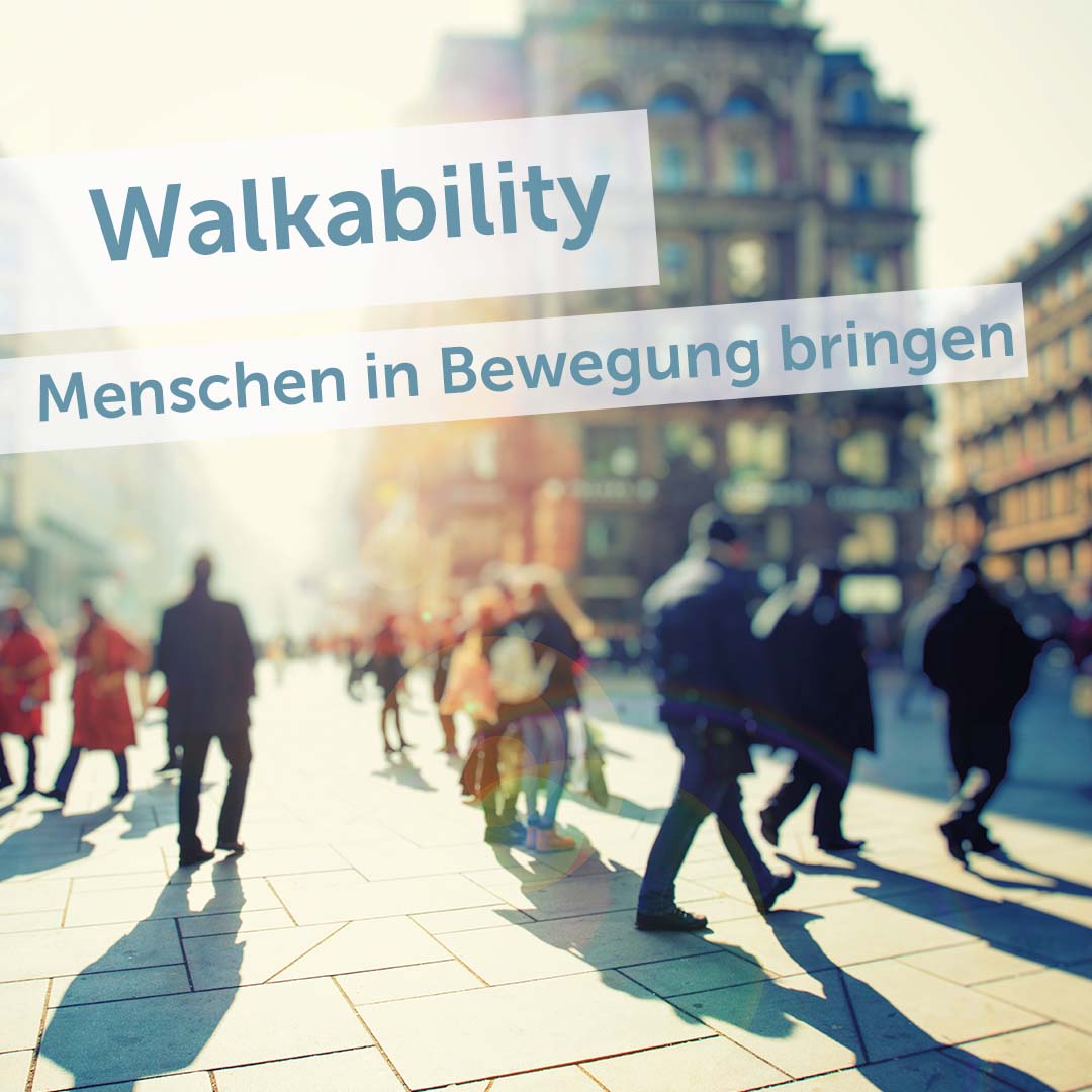 Walkability: Menschen in Bewegung bringen - Bild in Fußgängerzone